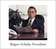 Shigeo Uchida, President.